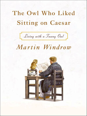 cover image of The Owl Who Liked Sitting on Caesar